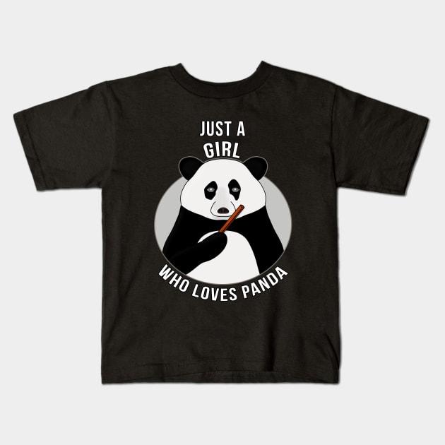 Just a Girl Who Loves Panda Kids T-Shirt by DiegoCarvalho